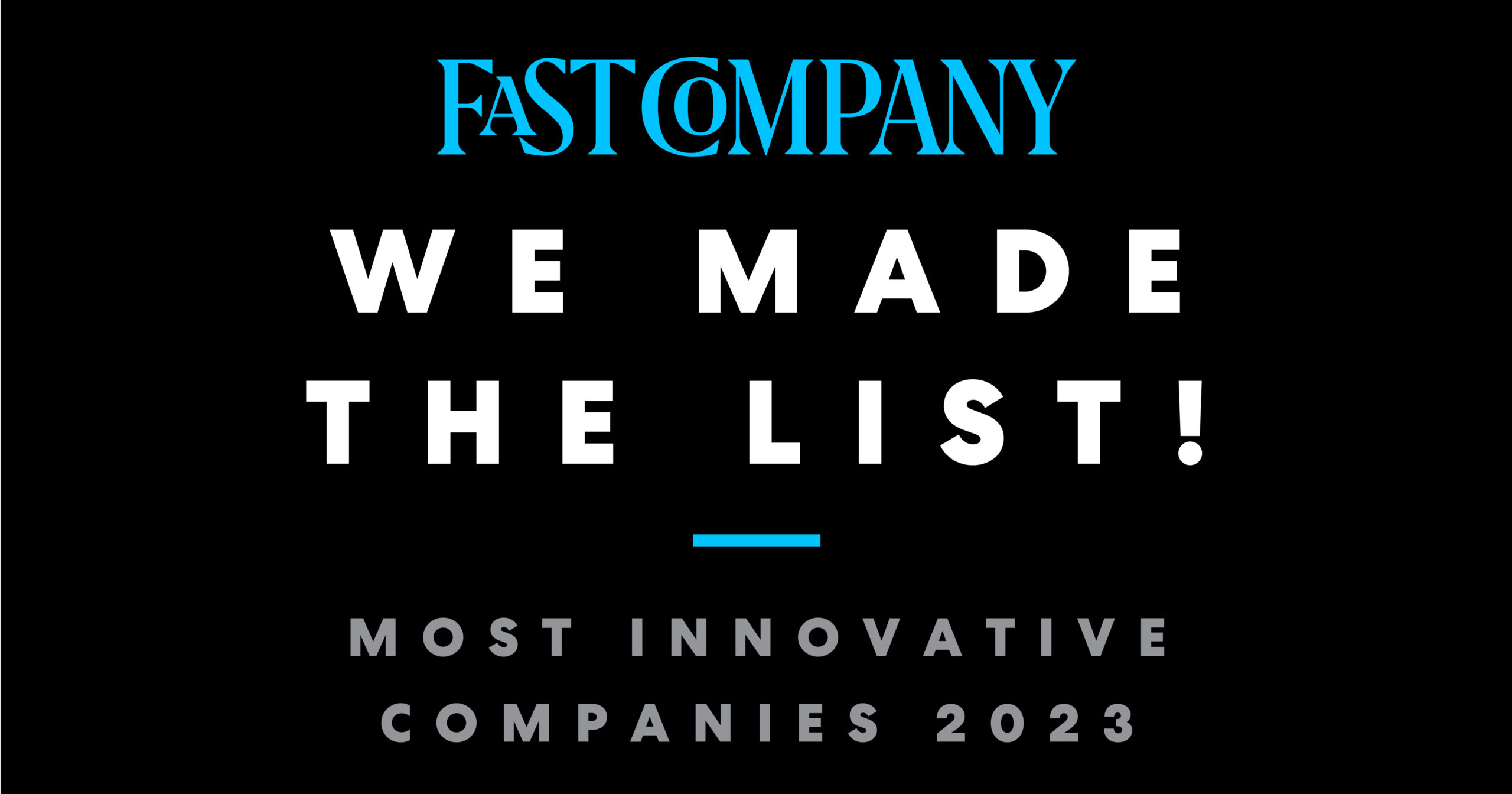 FastCo Most Innovative Companies Winner Announcement